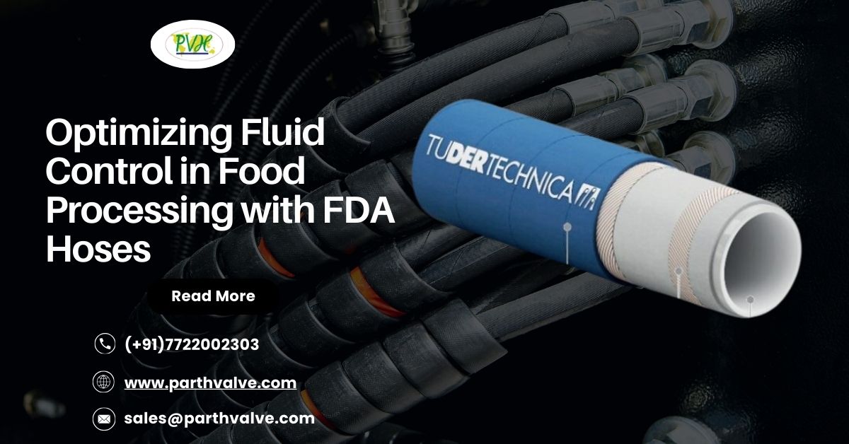 Optimizing Fluid Control in Food Processing with FDA Hoses